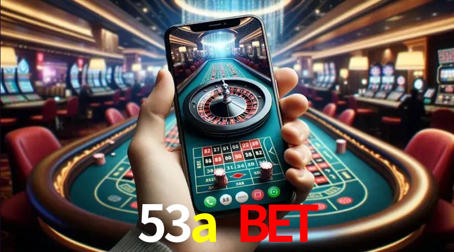Experiência VIP 53a bet