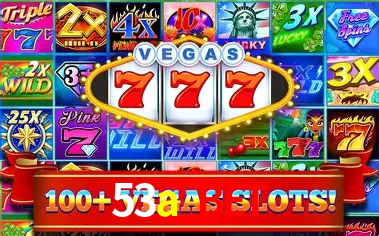 Descubra o Mundo do Cassino Online com 53a bet