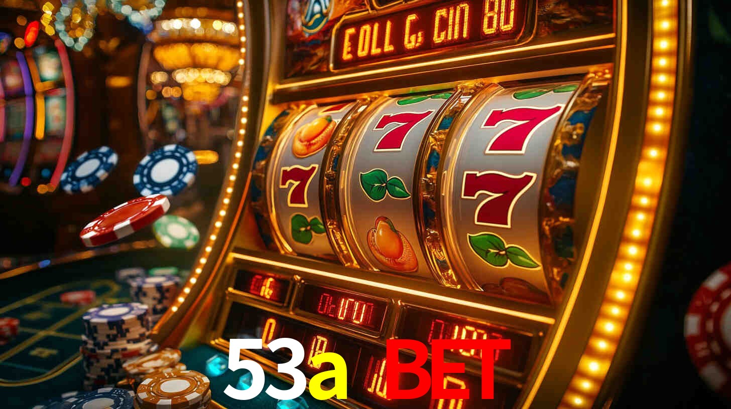53a bet,53a.com