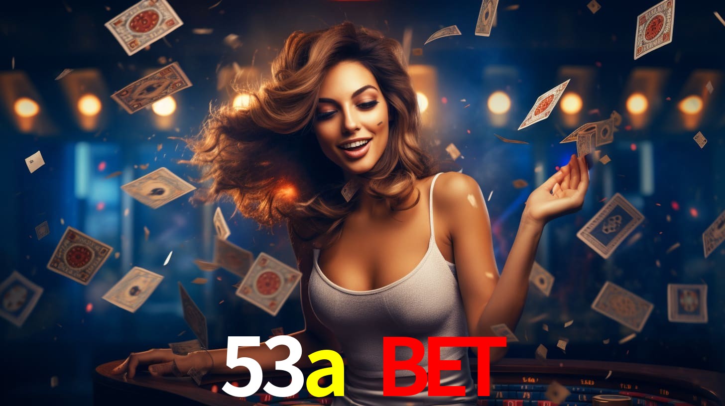 53a bet