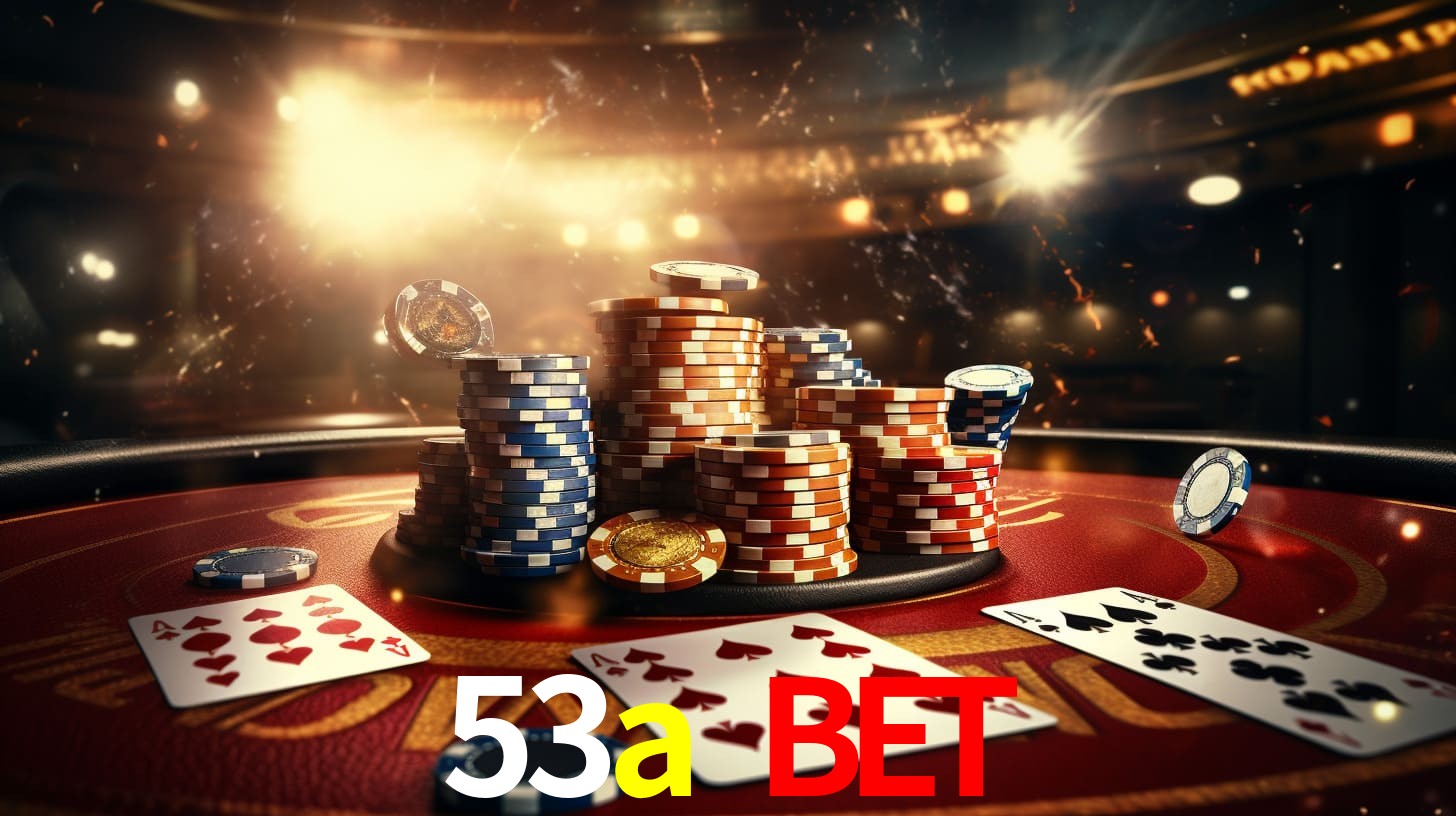 Welcome Bonus 53a bet