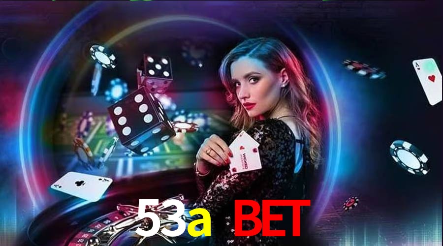Bonus Features 53a bet