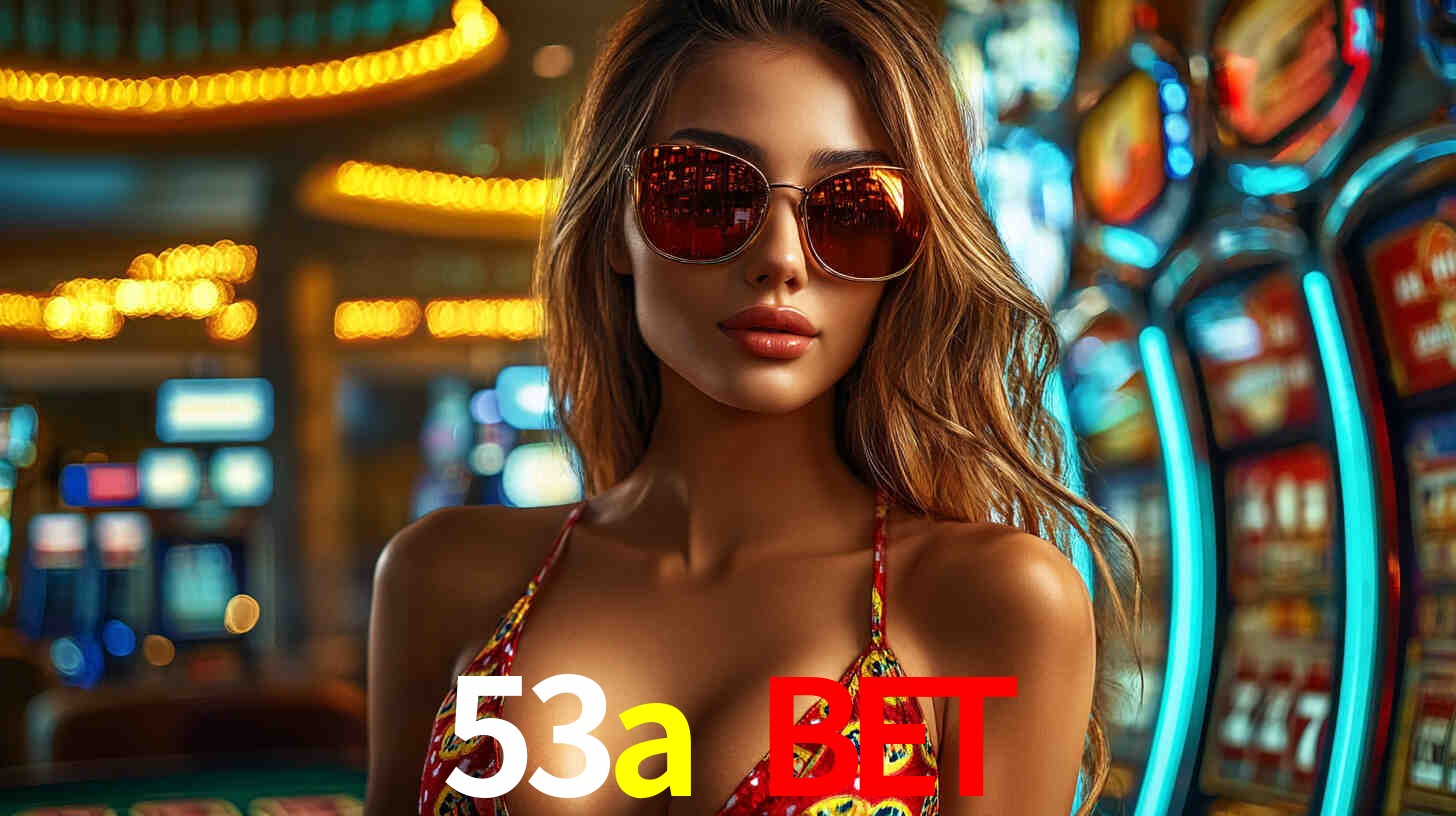 53a bet