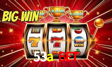 Weekend Specials 53a bet